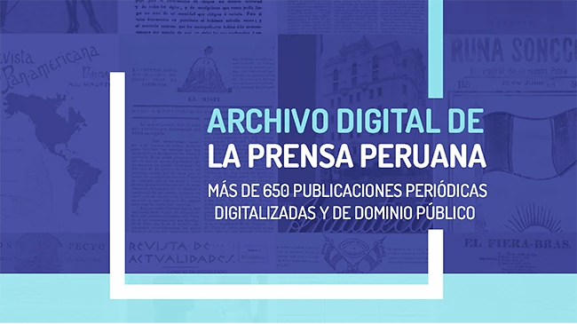 Archivo Digital de la Prensa Peruana (1721-2023)